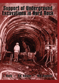 Title: Support of Underground Excavations in Hard Rock, Author: E. Hoek
