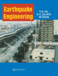 Title: Earthquake Engineering, Author: Y-X. Hu