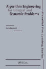 Algorithm Engineering for Integral and Dynamic Problems