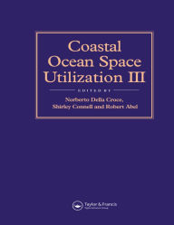 Title: Coastal Ocean Space Utilization 3, Author: R.B. Abel