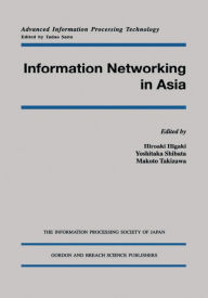Title: Information Networking in Asia, Author: Hiroaki Higaki