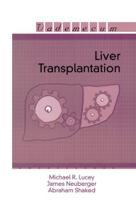 Title: Liver Transplantation, Author: Michael R. Lucey
