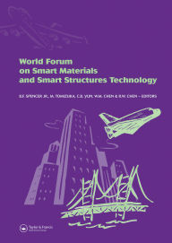 Title: World Forum on Smart Materials and Smart Structures Technology: Proceedings of SMSST'07, World Forum on Smart Materials and Smart Structures Technology (SMSST'07), China, 22-27 May, 2007, Author: B.F. Spencer Jr.
