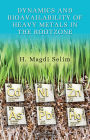 Dynamics and Bioavailability of Heavy Metals in the Rootzone