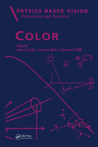 Title: Physics-Based Vision: Principles and Practice: Color, Volume 2, Author: Lawrence B. Wolff