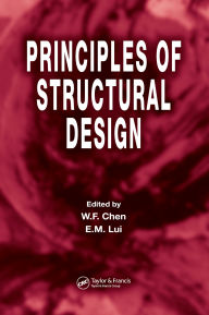 Title: Principles of Structural Design, Author: W.F. Chen
