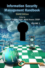 Title: Information Security Management Handbook, Volume 3, Author: Harold F. Tipton