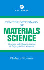 Concise Dictionary of Materials Science: Structure and Characterization of Polycrystalline Materials