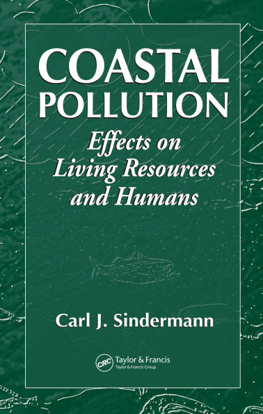 Coastal Pollution: Effects on Living Resources and Humans