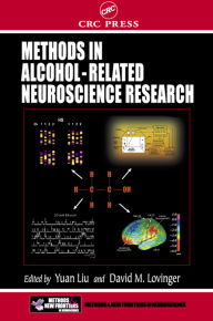 Title: Methods in Alcohol-Related Neuroscience Research, Author: Yuan Liu