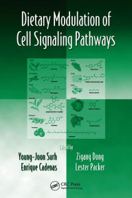 Title: Dietary Modulation of Cell Signaling Pathways, Author: Zigang Dong