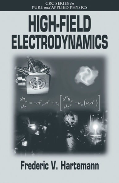 High-Field Electrodynamics