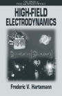 High-Field Electrodynamics