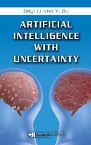 Title: Artificial Intelligence with Uncertainty, Author: Deyi Li