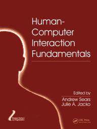Title: Human-Computer Interaction Fundamentals, Author: Andrew Sears