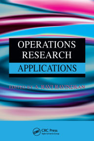 Title: Operations Research Applications, Author: A. Ravi Ravindran