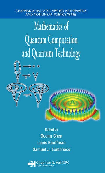 Mathematics of Quantum Computation and Quantum Technology