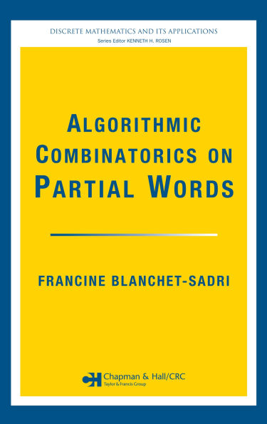 Algorithmic Combinatorics on Partial Words