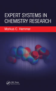 Title: Expert Systems in Chemistry Research, Author: Markus C. Hemmer