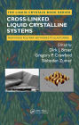 Cross-Linked Liquid Crystalline Systems: From Rigid Polymer Networks to Elastomers