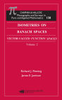 Isometries in Banach Spaces: Vector-valued Function Spaces and Operator Spaces, Volume Two