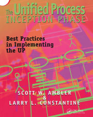 Title: The Unified Process Elaboration Phase: Best Practices in Implementing the UP, Author: Scott Ambler