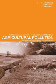 Title: Agricultural Pollution: Environmental Problems and Practical Solutions, Author: Graham Merrington