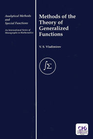 Title: Methods of the Theory of Generalized Functions, Author: V. S. Vladimirov