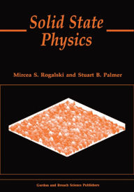 Title: Solid State Physics, Author: Mircea S. Rogalski