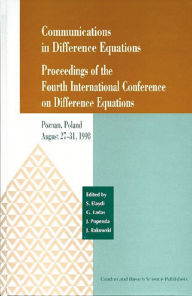 Title: Communications in Difference Equations: Proceedings of the Fourth International Conference on Difference Equations, Author: Saber N. Elaydi