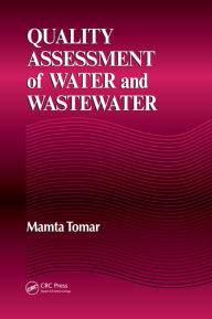 Title: Quality Assessment of Water and Wastewater, Author: Mamta Tomar