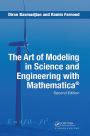 The Art of Modeling in Science and Engineering with Mathematica