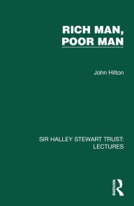 Title: Rich Man, Poor Man, Author: John Hilton