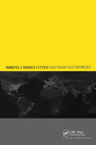 Title: Remotely-Sensed Cities, Author: Victor Mesev