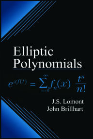 Title: Elliptic Polynomials, Author: J.S. Lomont