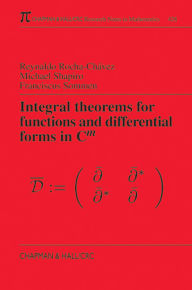Title: Integral Theorems for Functions and Differential Forms in C(m), Author: Reynaldo Rocha-Chavez