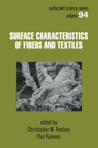 Title: Surface Characteristics of Fibers and Textiles, Author: Christopher Pastore