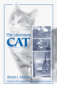 Title: The Laboratory Cat, Author: Brent J. Martin