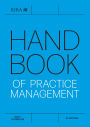 Handbook of Practice Management