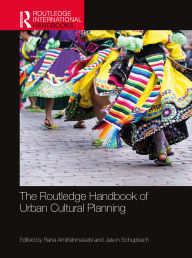 Title: The Routledge Handbook of Urban Cultural Planning, Author: Rana Amirtahmasebi