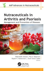 Title: Nutraceuticals in Arthritis and Psoriasis: Management and Prevention of Diseases, Author: Meenakshi Jaiswal