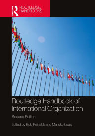 Title: Routledge Handbook of International Organization, Author: Bob Reinalda