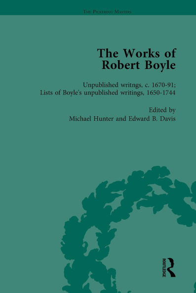 The Works of Robert Boyle, Part II Vol 7