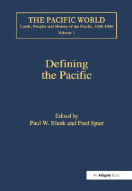 Title: Defining the Pacific: Opportunities and Constraints, Author: Fred Spier