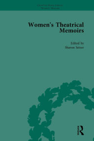 Title: Women's Theatrical Memoirs, Part I Vol 5, Author: Sue Mcpherson