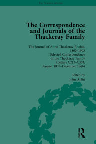Title: The Correspondence and Journals of the Thackeray Family Vol 2, Author: John Aplin