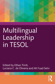 Title: Multilingual Leadership in TESOL, Author: Ethan Trinh