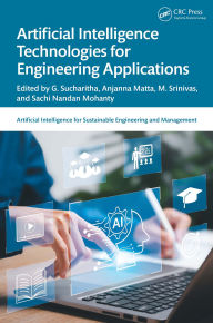 Title: Artificial Intelligence Technologies for Engineering Applications, Author: G. Sucharitha