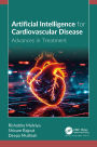 Artificial Intelligence for Cardiovascular Disease: Advances in Treatment