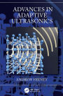 Advances in Adaptive Ultrasonics